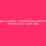 Mullenweg / WordPress Safety: Protective Your Web site From Mullenweg Exploits…