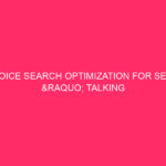 Voice Search Optimization For SEO &raquo; Talking To Your Phone:...
