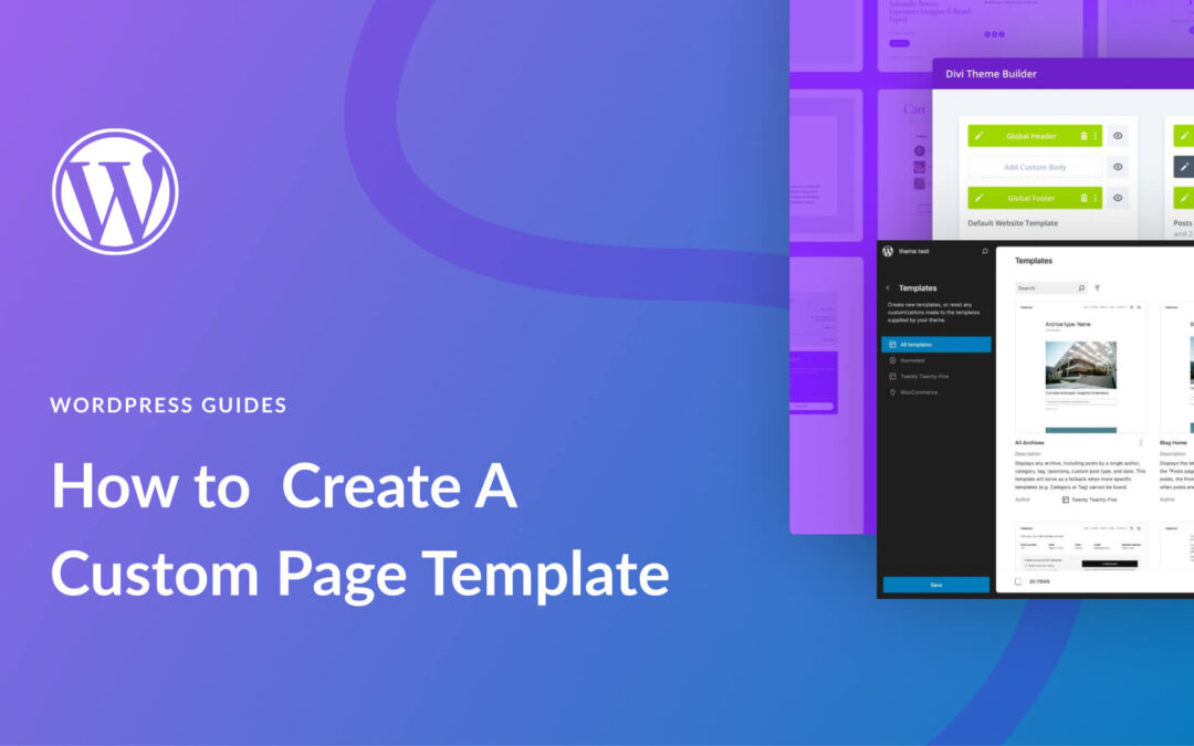 How to Create a Custom WordPress Page Template (2025)