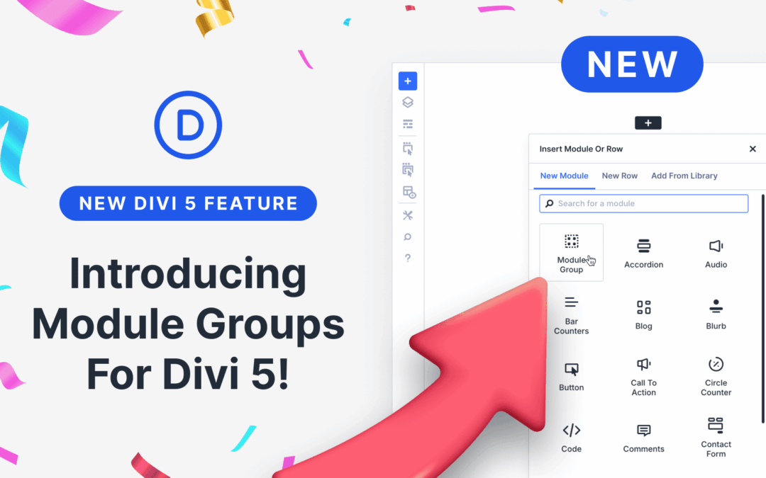 Introducing Module Groups For Divi 5
