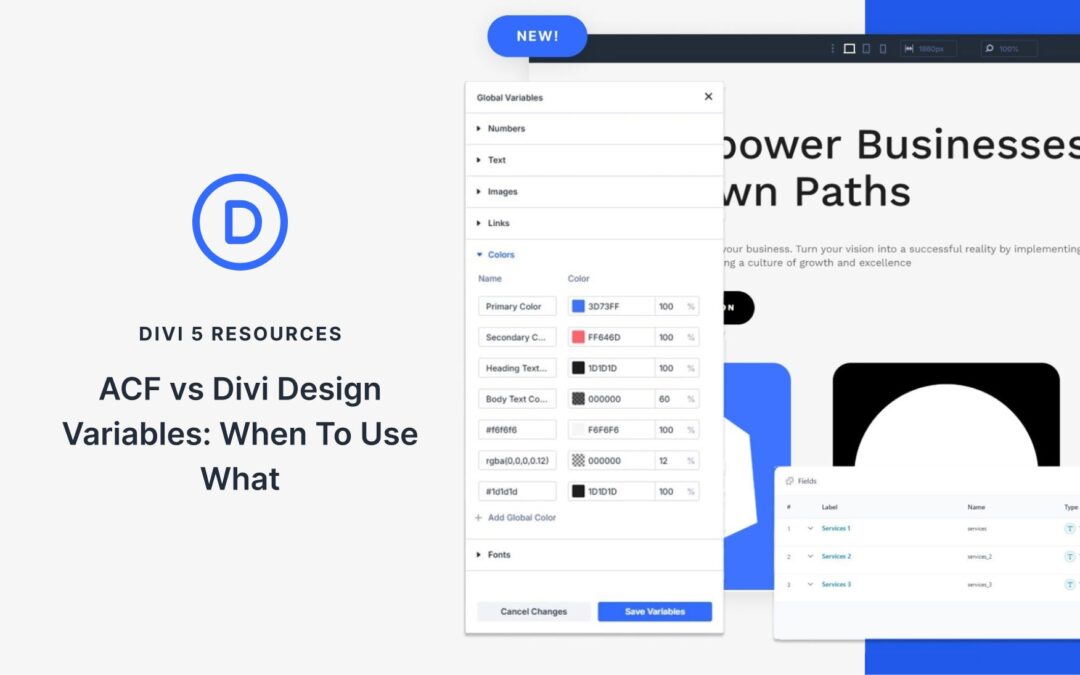 ACF vs Divi Design Variables: When To Use What
