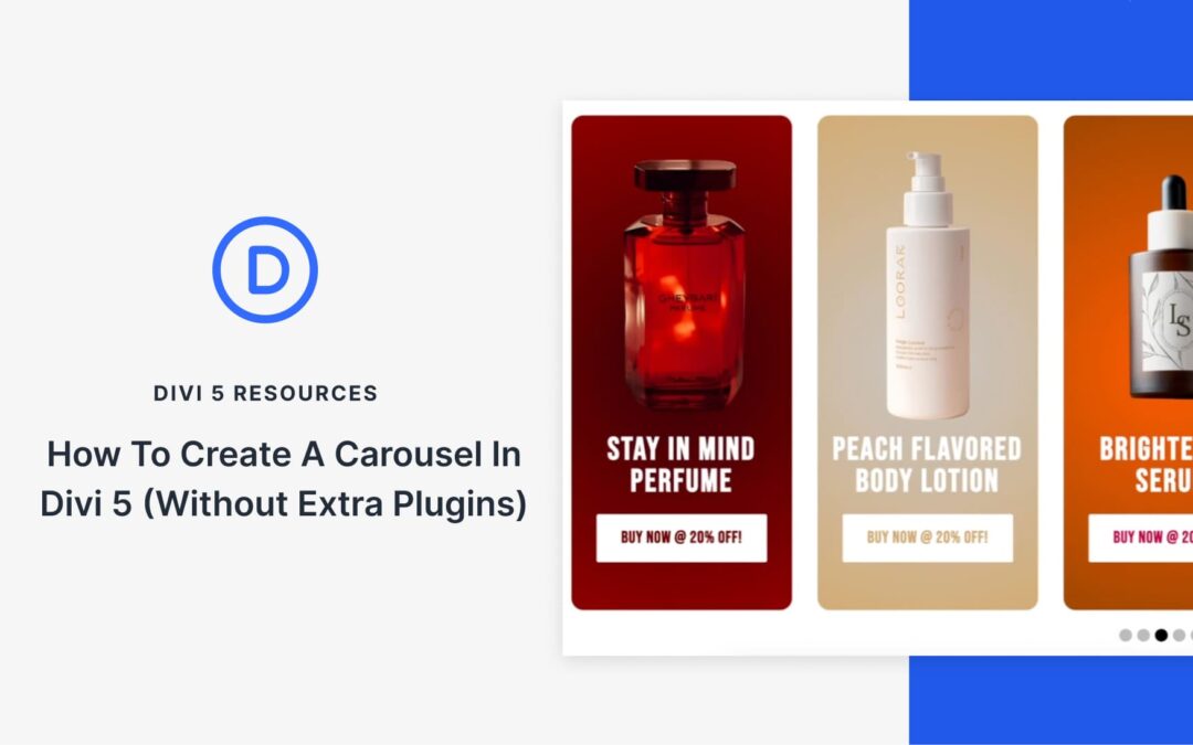 How To Create A Carousel In Divi 5 (Without Extra Plugins)