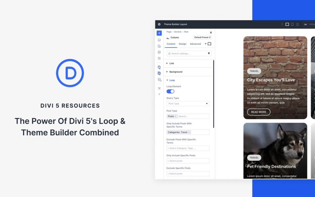 The Power Of Divi 5’s Loop & Theme Builder Combined