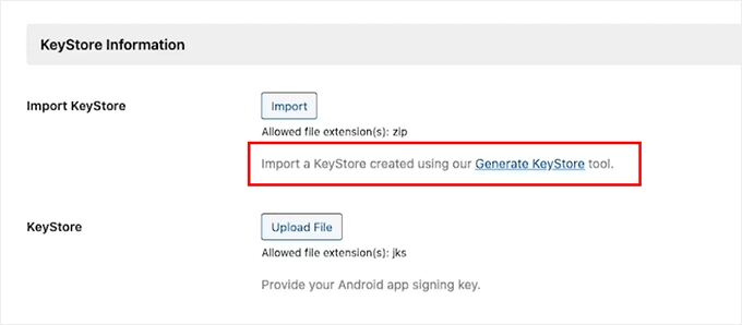 Click Generate KeyStore link in BuddyBoss