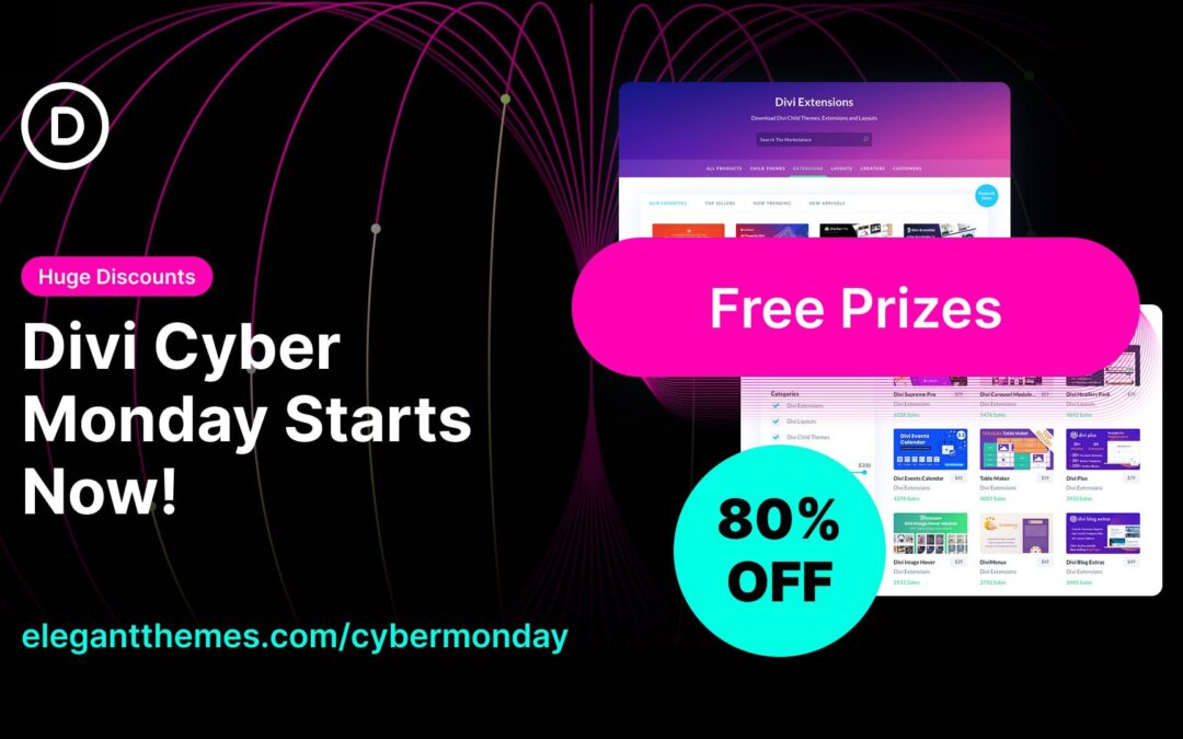 🥳 The Divi Cyber Monday Sale Is Here…With Brand New Prizes!