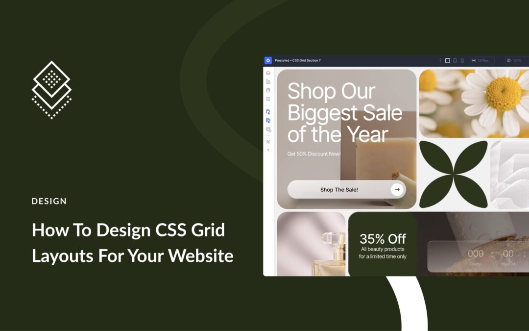 How To Design CSS Grid Layouts For Your Website