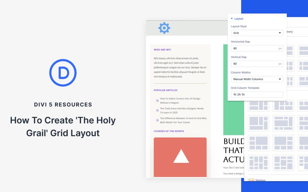 How To Create ‘The Holy Grail’ Grid Page Layout With Divi 5