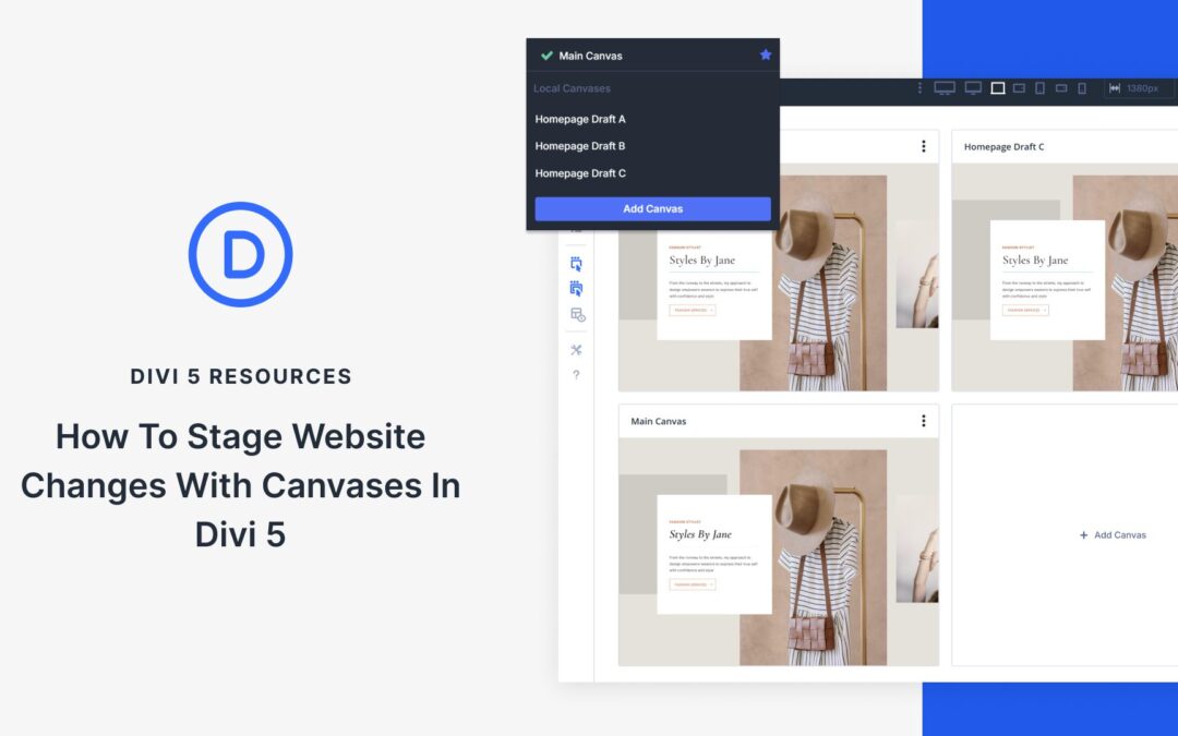 How To Stage Website Changes With Canvases In Divi 5