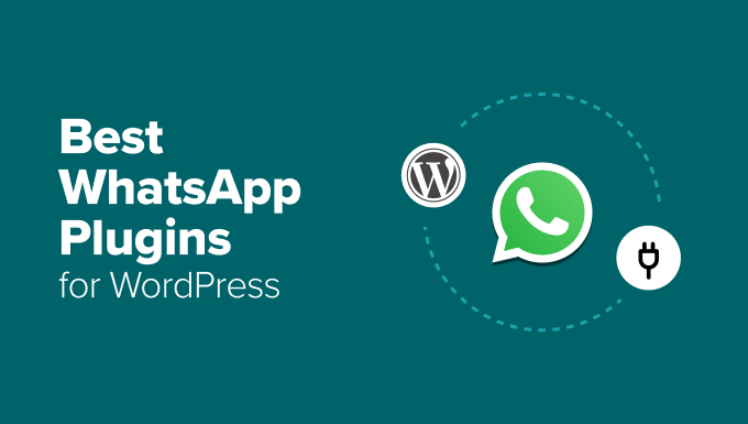 8 Very best WhatsApp Plugins for WordPress (I Examined Them All)