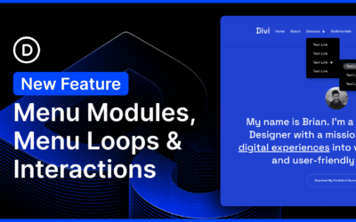 New Menu Modules, Menu Looping and Interactions