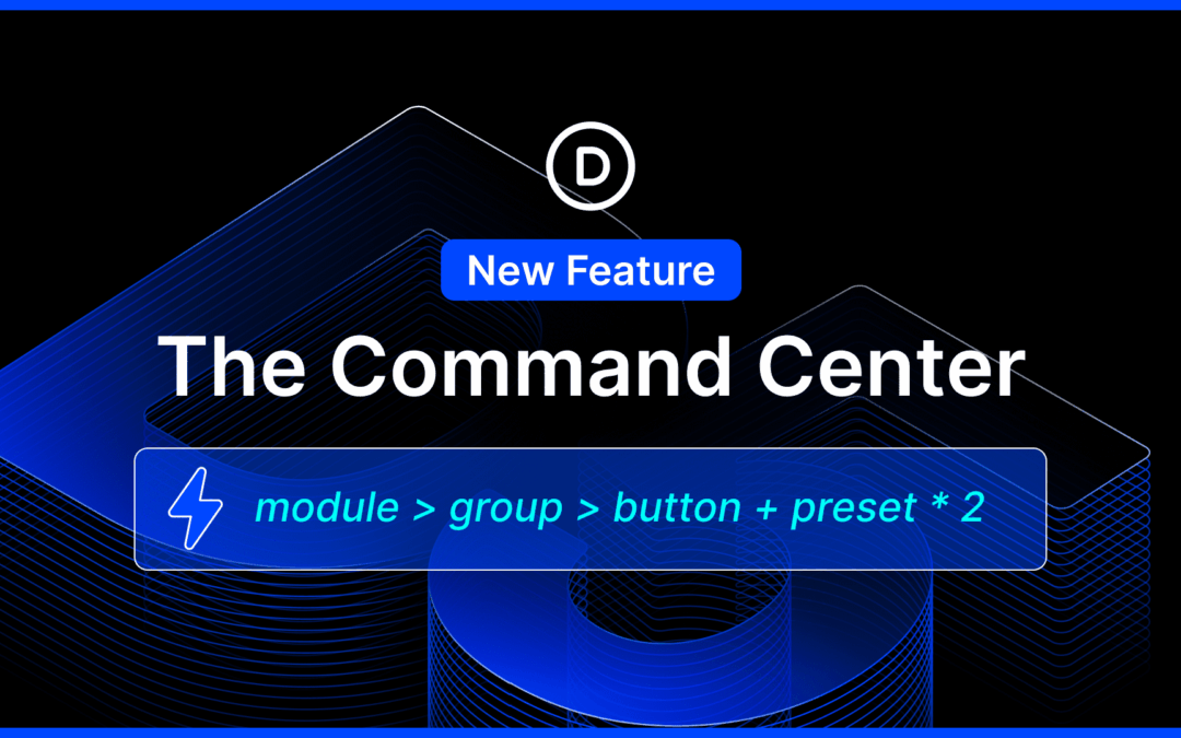 Introducing The Divi 5 Command Center