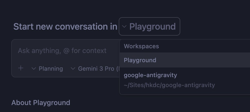 Google Antigravity new conversation workspace choice