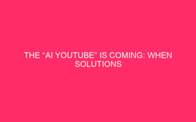 The “AI YouTube” Is Coming: When Solutions Get started Appearing Themselves