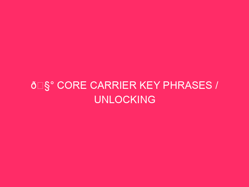 🧰 Core Carrier Key phrases / Unlocking Illinois Companies: The Energy…