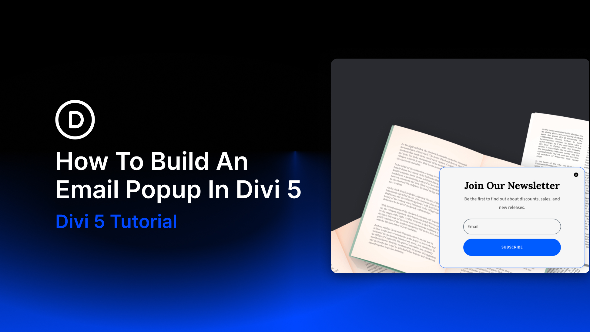 How-To-Build-An-Email-Popup-In-Divi-5-featured-image