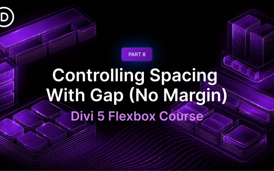Part 8 Of Mastering Flexbox: Controlling Spacing With Gap (Not Margin)