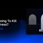Is AI Going To Kill WordPress?