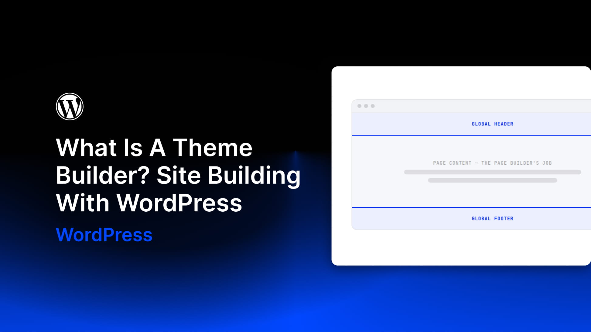 what-is-a-theme-builder-ft-img-3