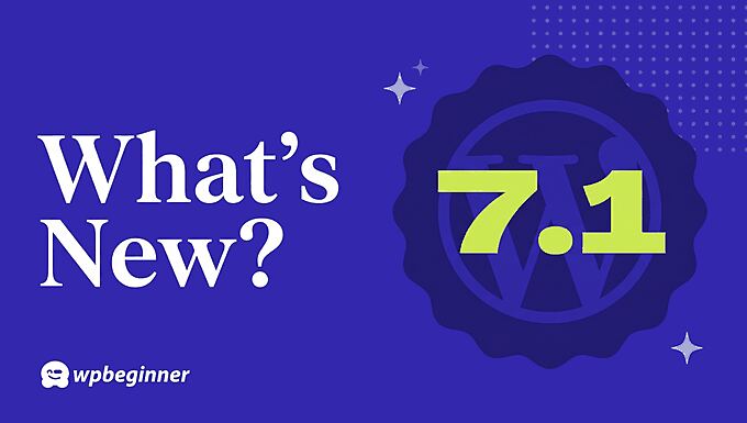 What’s New in WordPress 7.1? (Options & Screenshots)