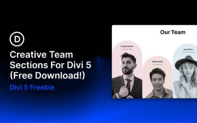 9 Creative Team Sections For Divi 5 (Free Download!)