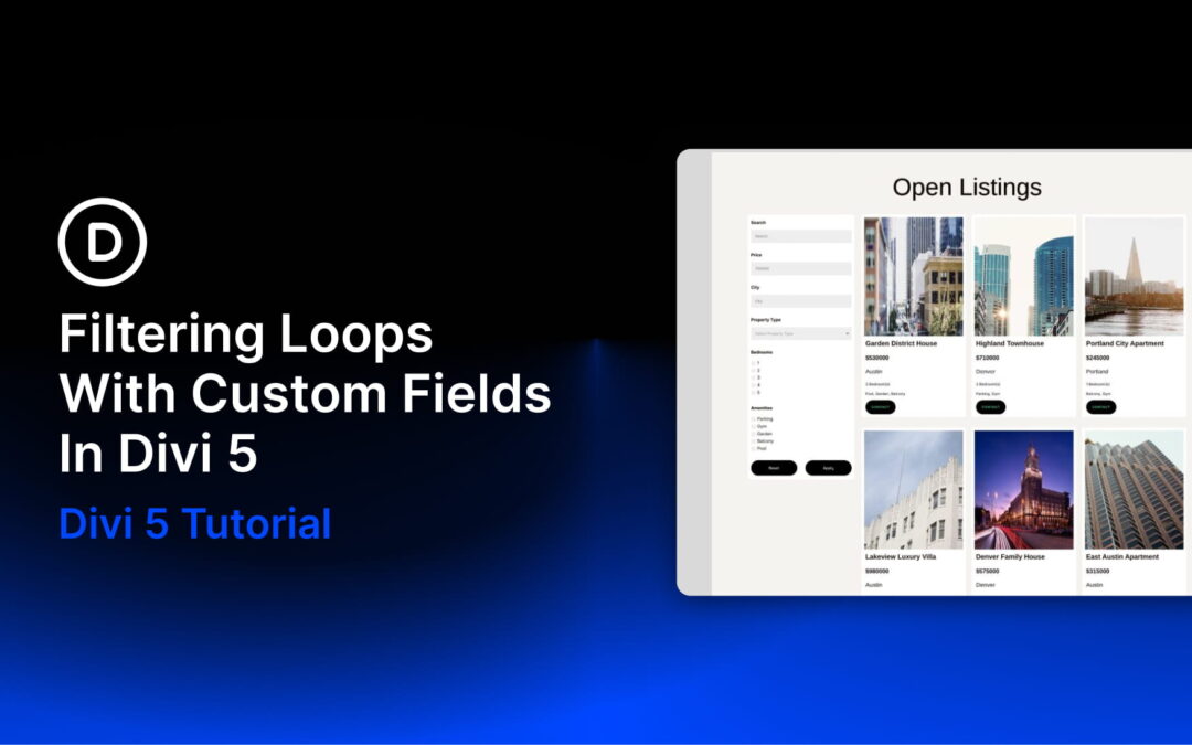 Filtering Loops With Custom Fields In Divi 5