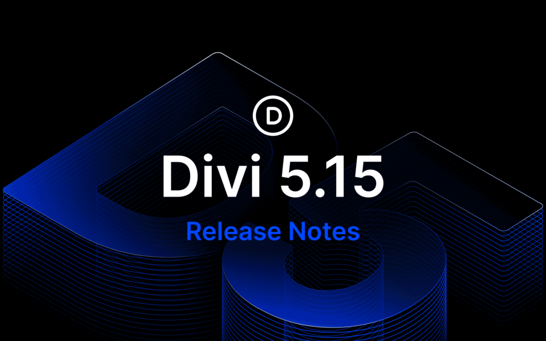 Divi 5.15 Release Notes