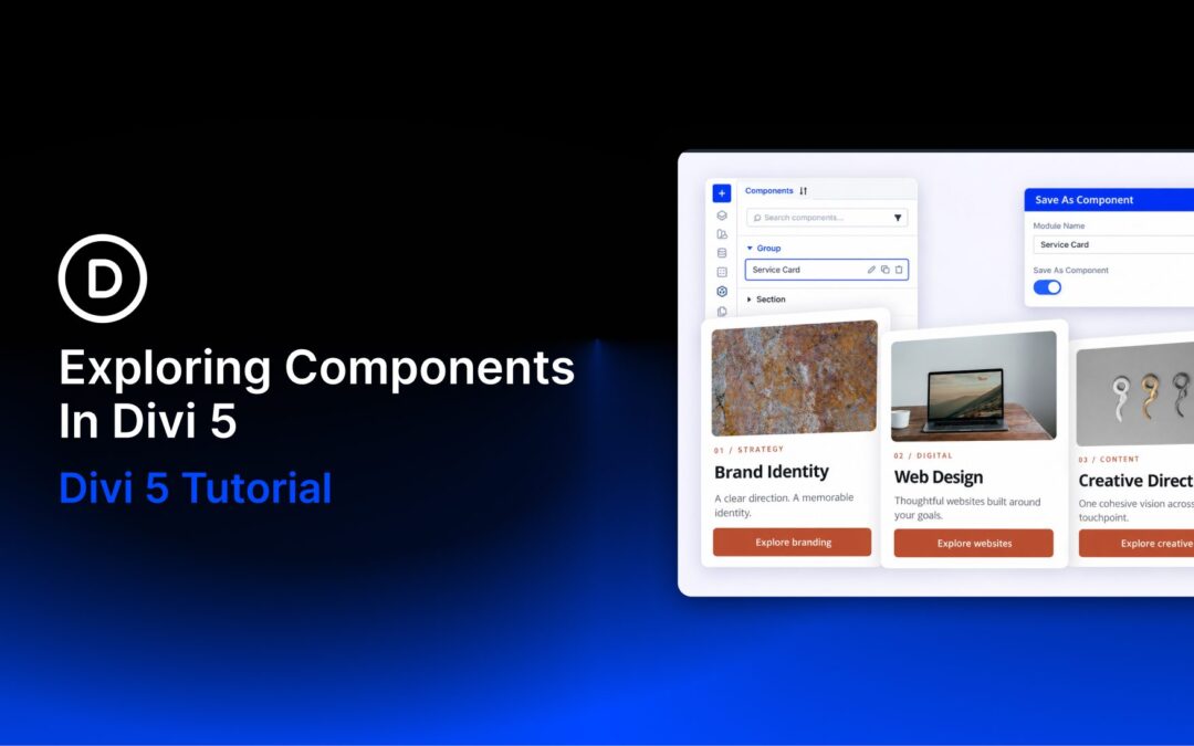 Exploring Components In Divi 5